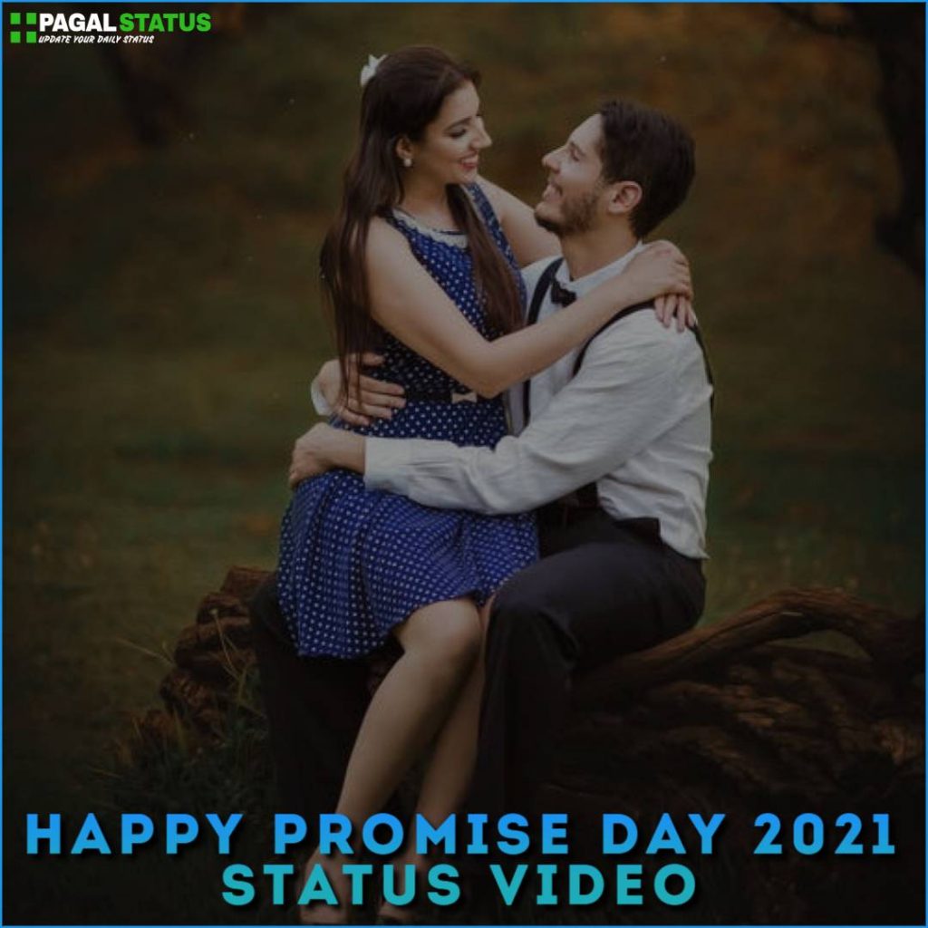 Happy Promise Day 2022 Status Video Download