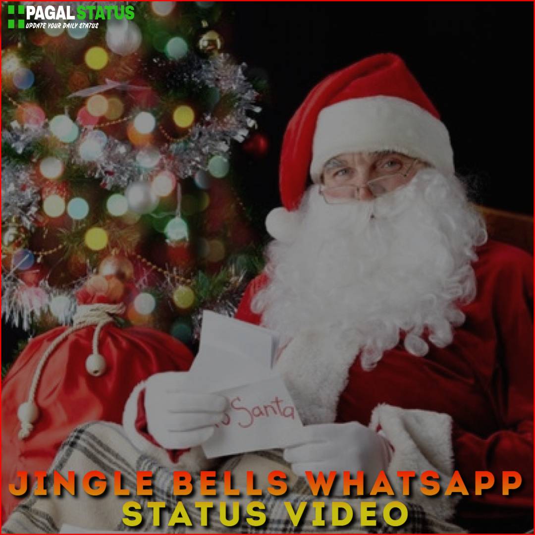 Jingle Bells Whatsapp Status Video Download Christmas Status Videos