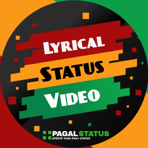 Lyrical Whatsapp Status Video