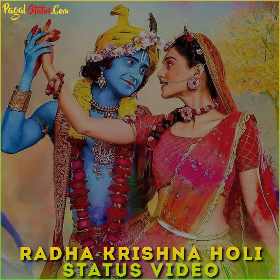Radha Krishna Holi Status Video Download, Happy Holi Status Video 2022