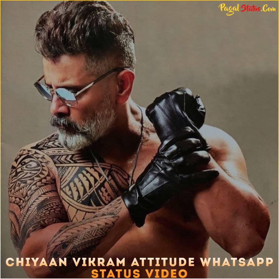 Chiyaan Vikram Attitude Whatsapp Status Video
