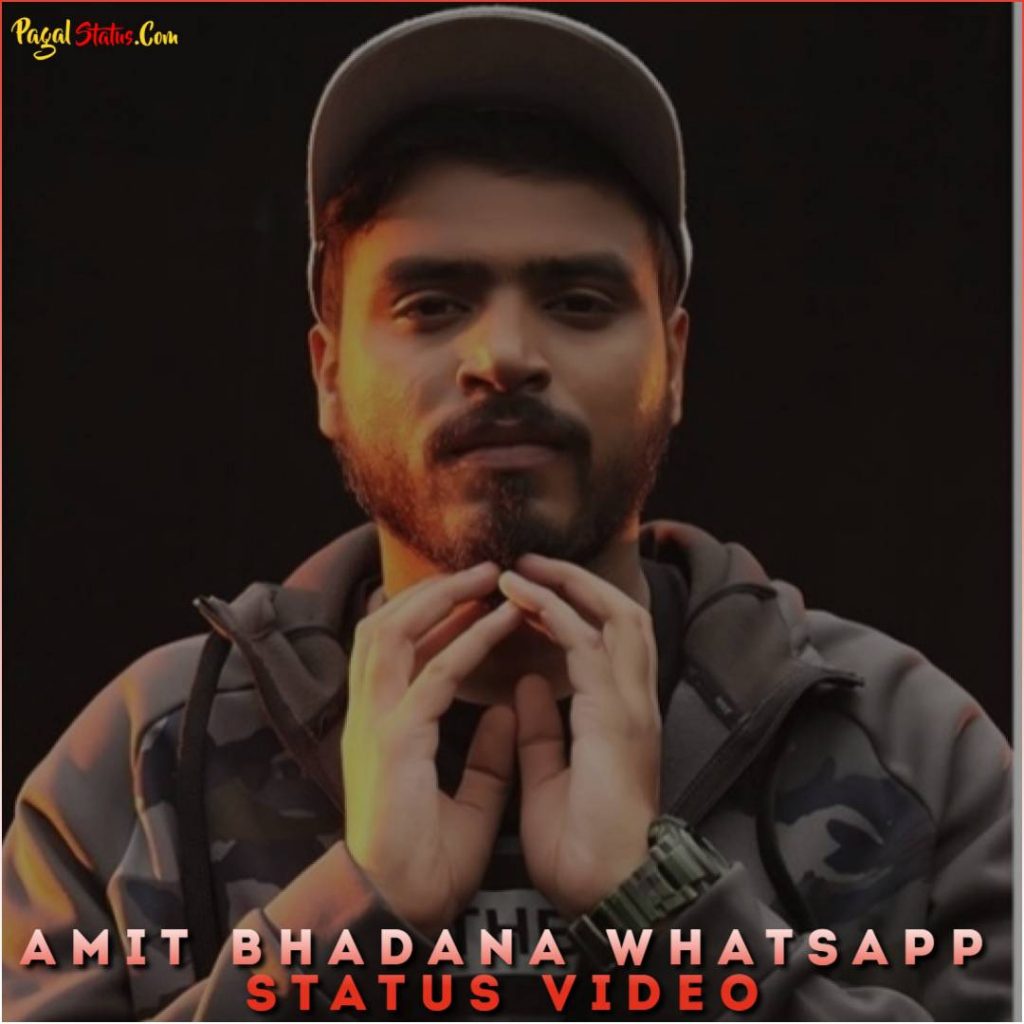 Amit Bhadana Whatsapp Status Video