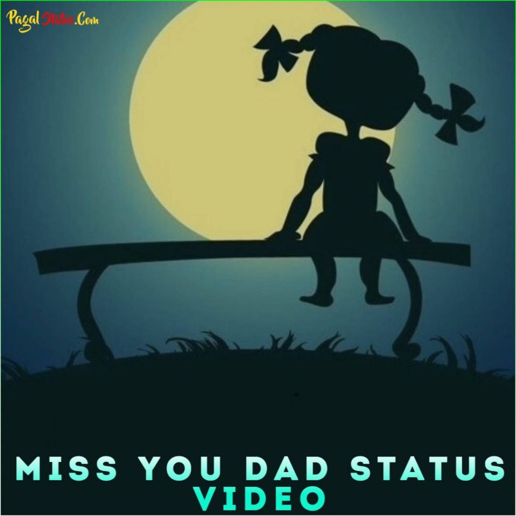 Miss You Dad Whatsapp Status Video