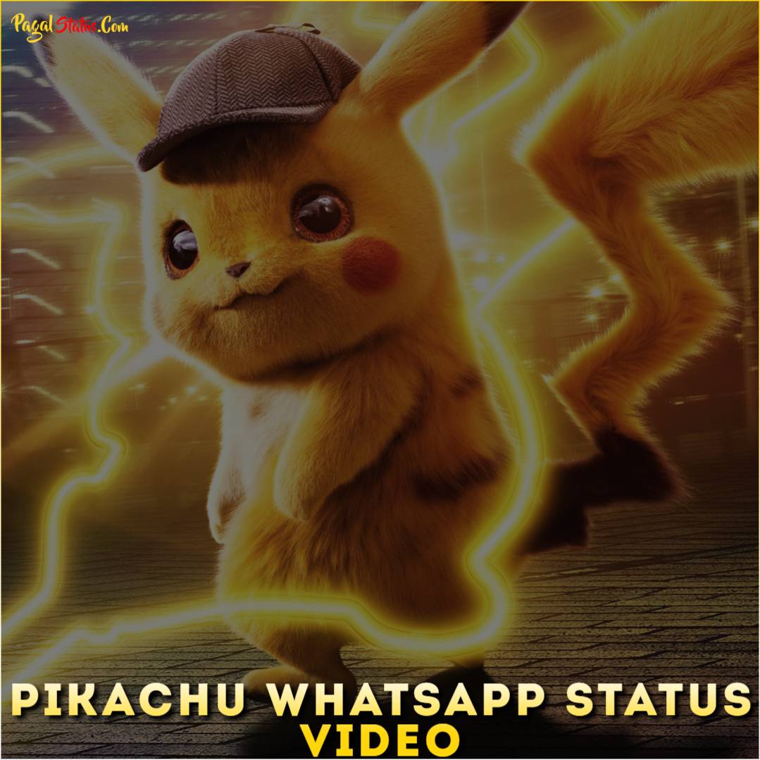 Pikachu Whatsapp Status Video Download Full Screen Status