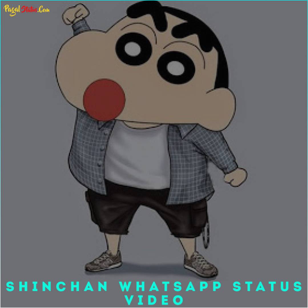 Shinchan Whatsapp Status Video Download 4k HD Full Screen Status
