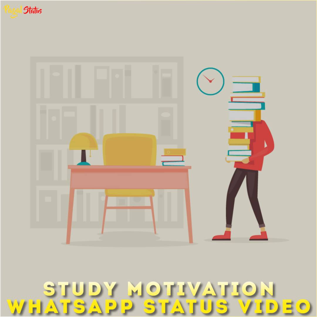 Study Motivation Whatsapp Status Video Download Full Screen Videos