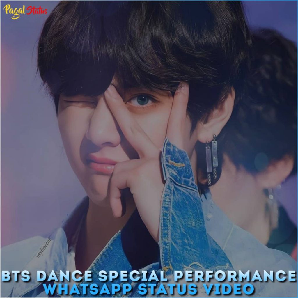 BTS Dance Special Performance Whatsapp Status Video