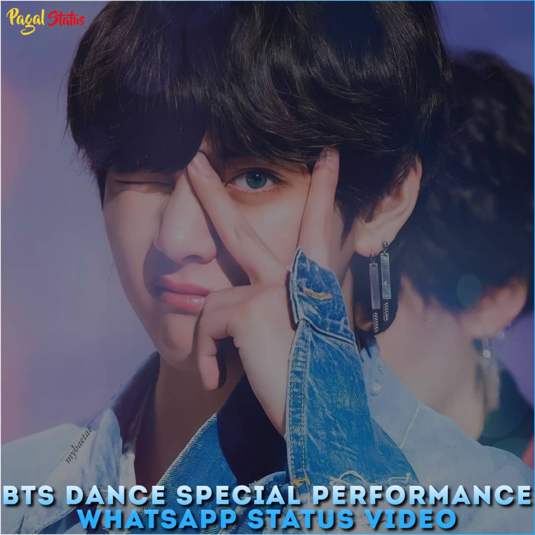 BTS Dance Special Performance Whatsapp Status Video Download