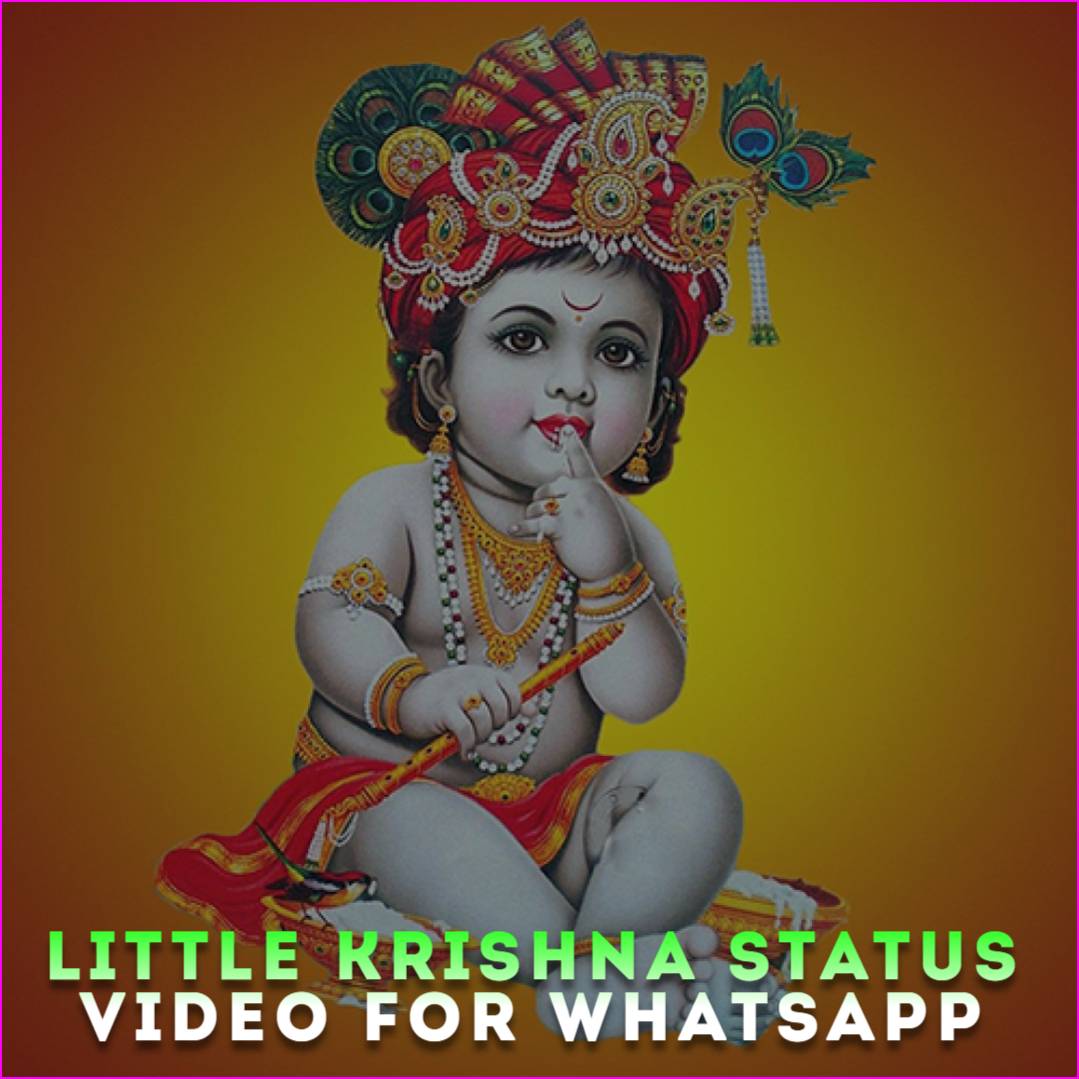Little Krishna Status Video For Whatsapp Download Little Krishna Videos