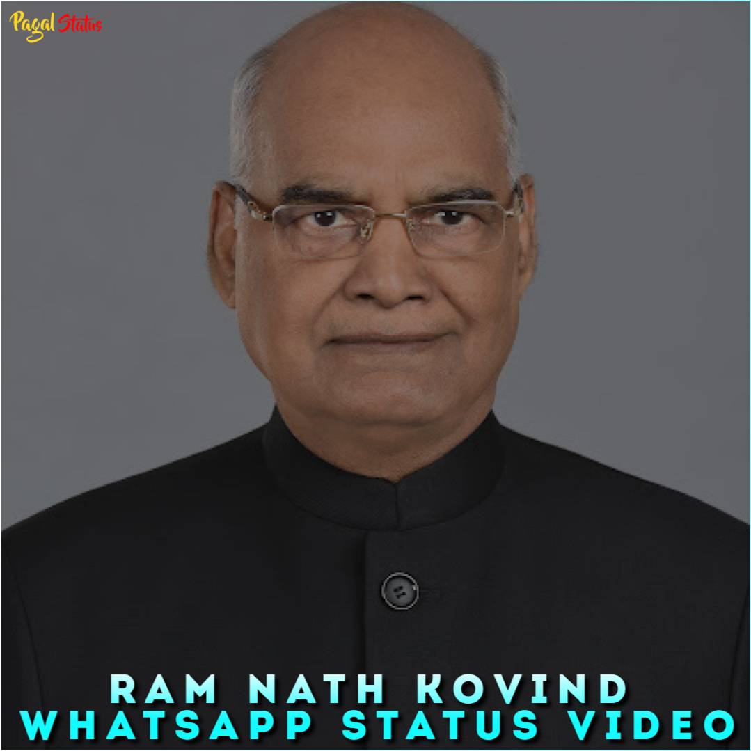 Ram Nath Kovind Whatsapp Status Video Download