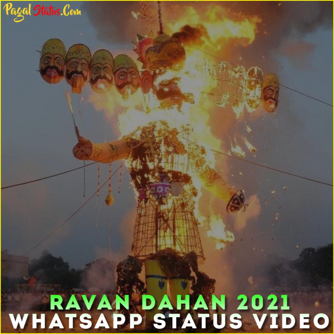 Ravan Dahan 2021 Whatsapp Status Video