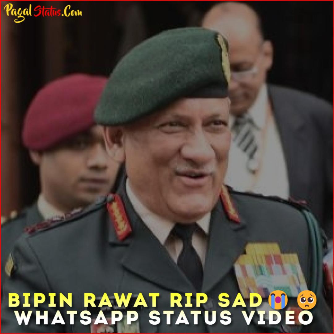 Bipin Rawat RIP Sad Whatsapp Status Video