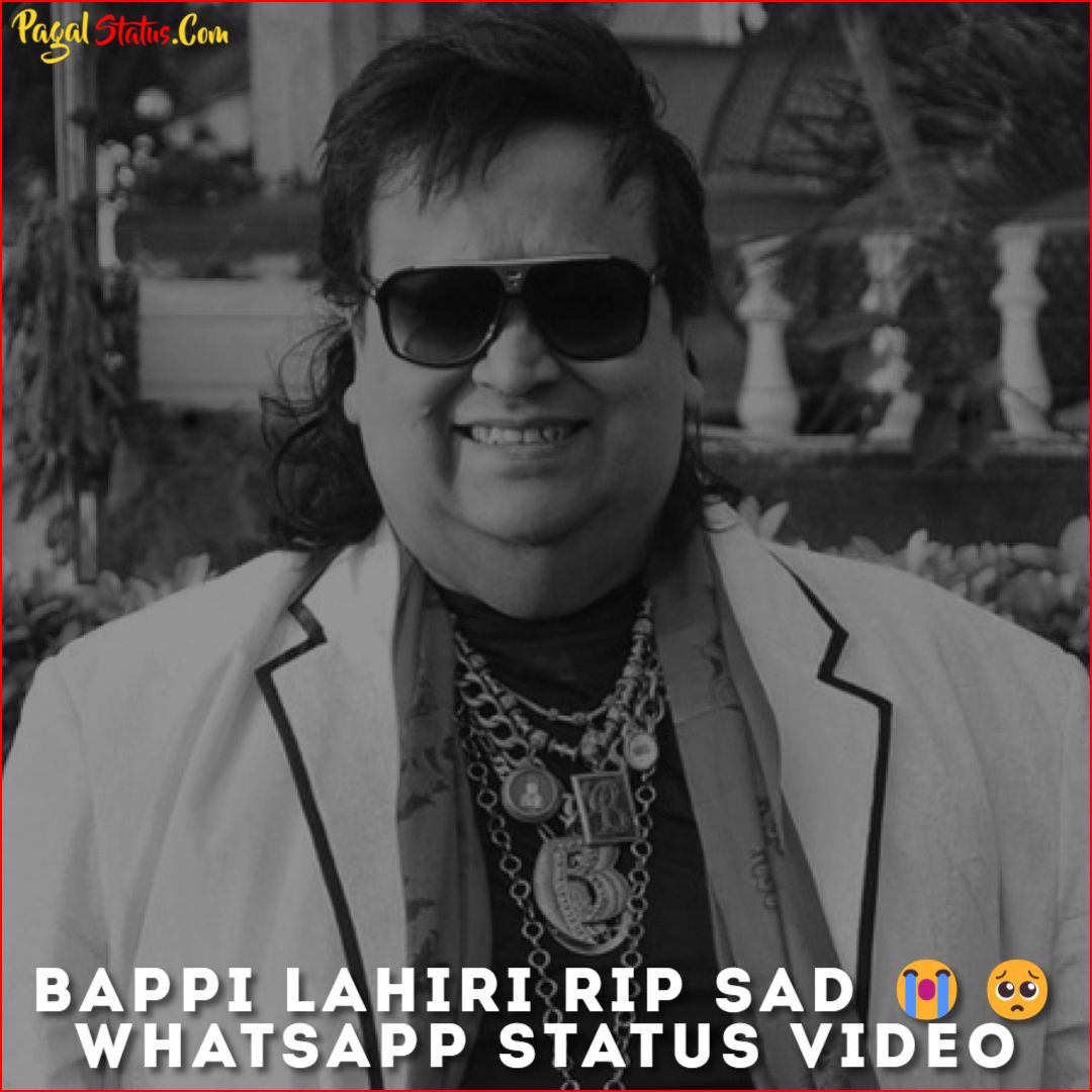 Bappi Lahiri RIP Sad Whatsapp Status Video