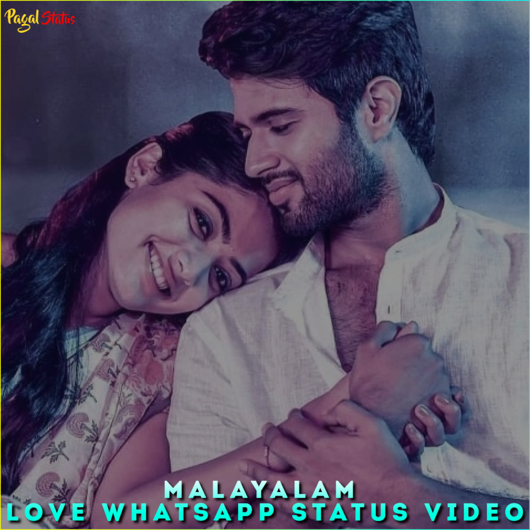 Malayalam Love Whatsapp Status Video