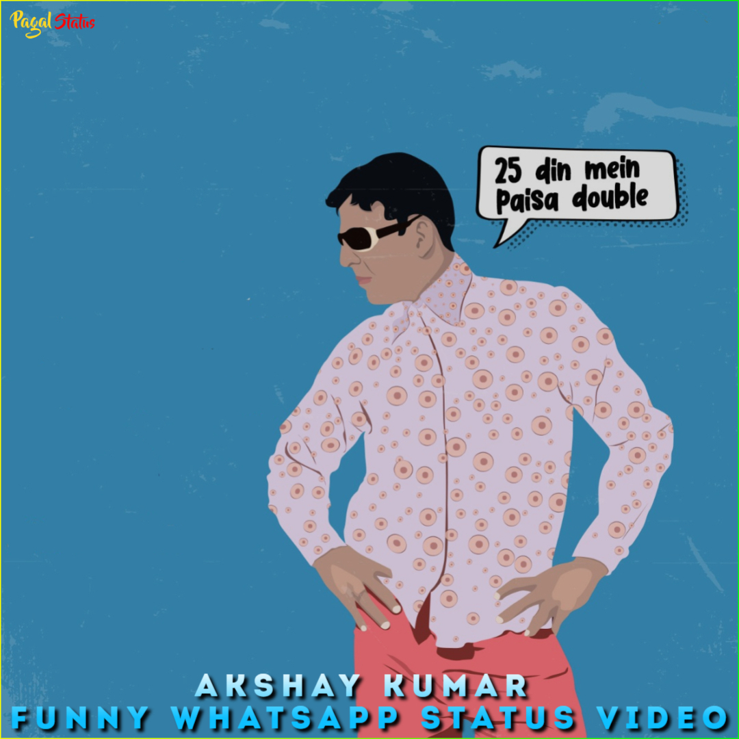 Akshay Kumar Funny Whatsapp Status Video