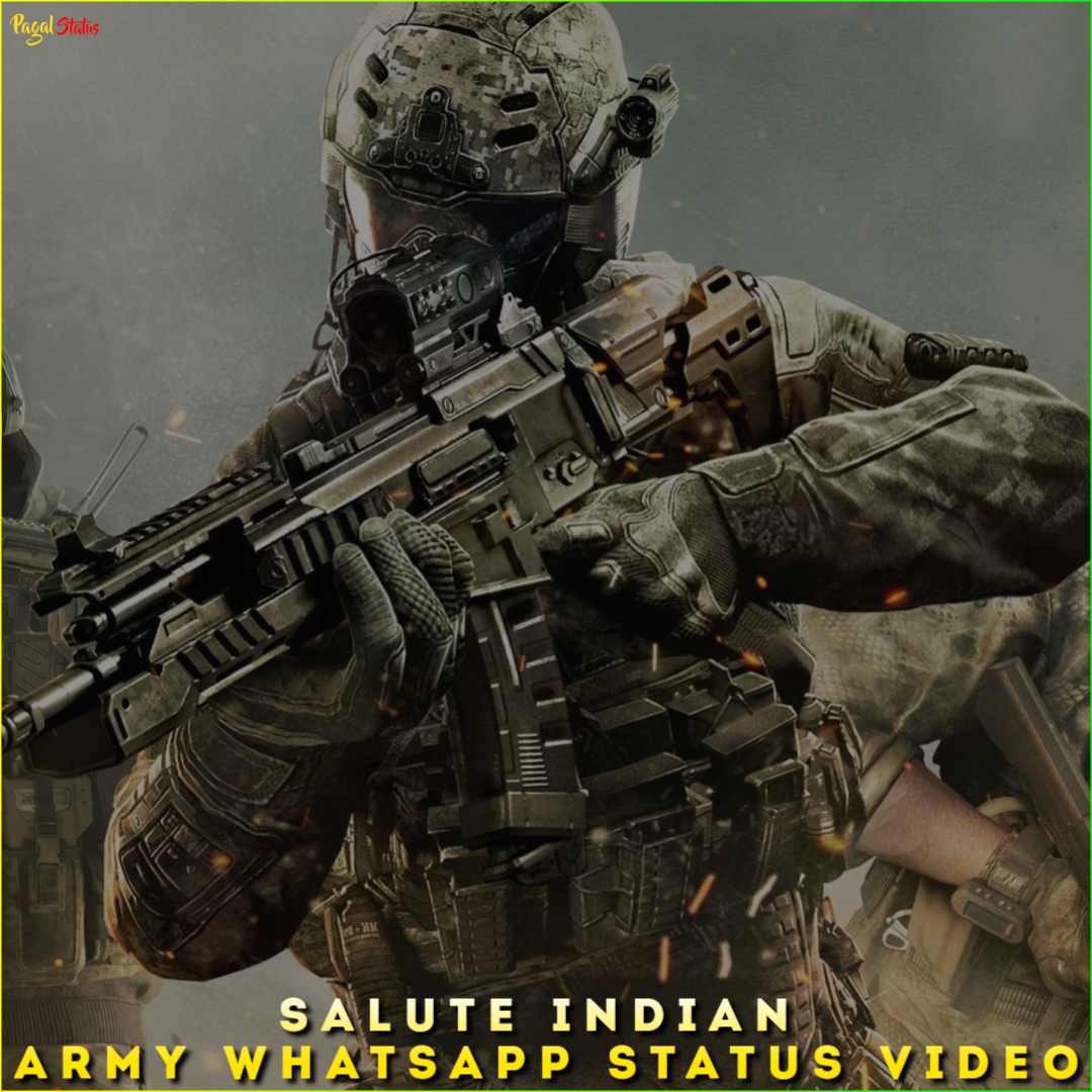 Salute Indian Army Whatsapp Status Video