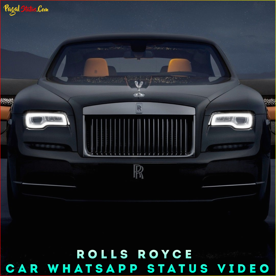 Rolls Royce Car Whatsapp Status Video