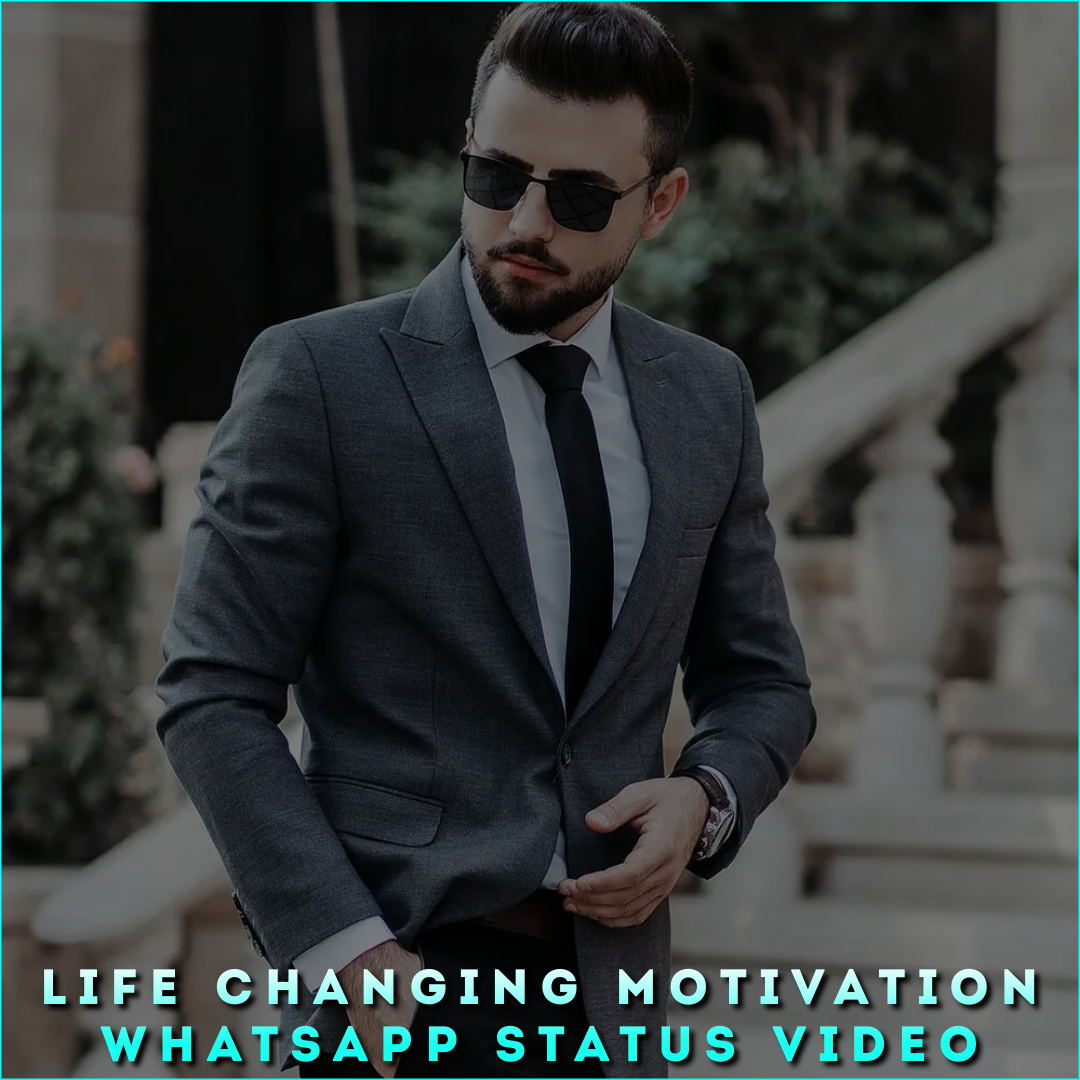 Life Changing Motivation Whatsapp Status Video