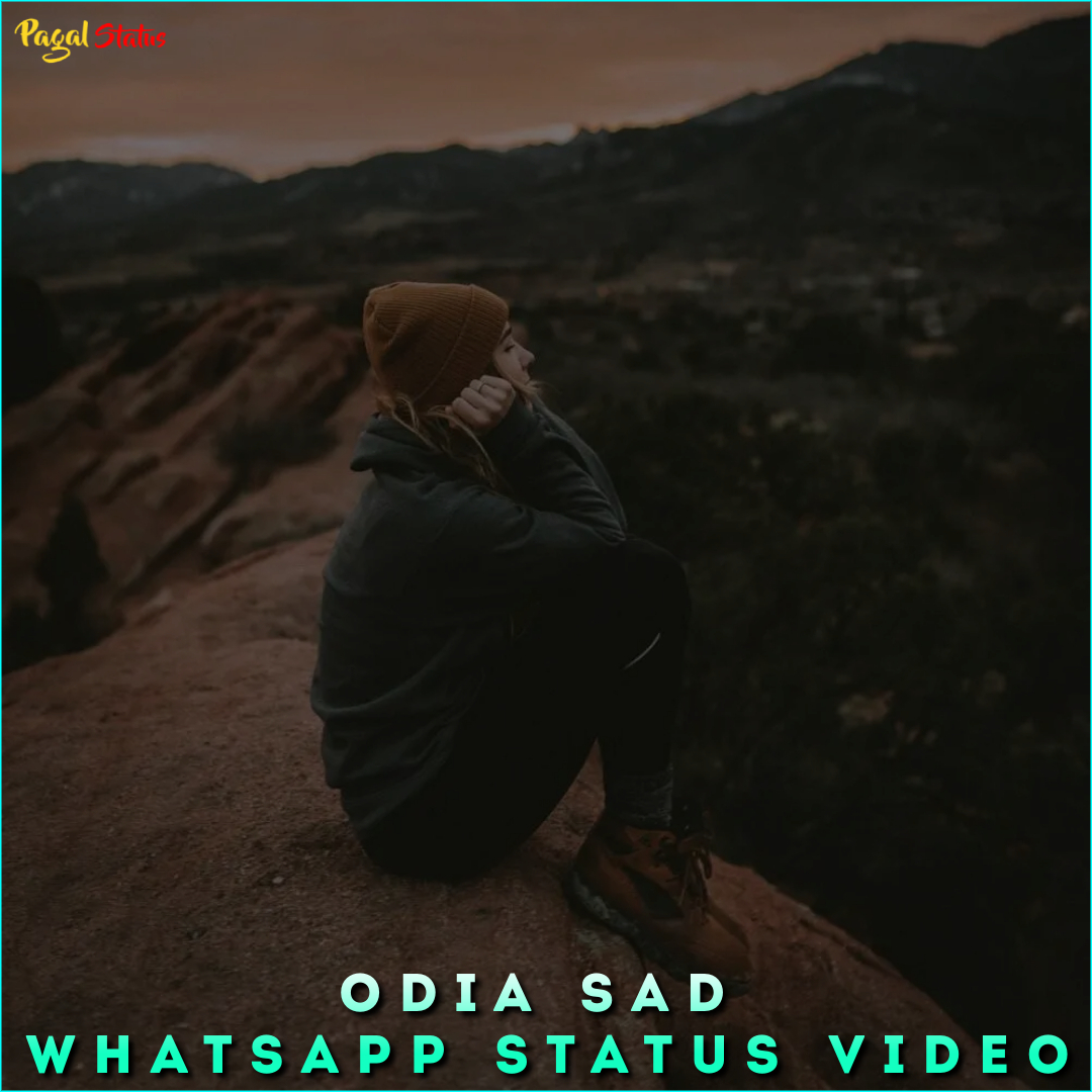 Odia Sad Whatsapp Status Video