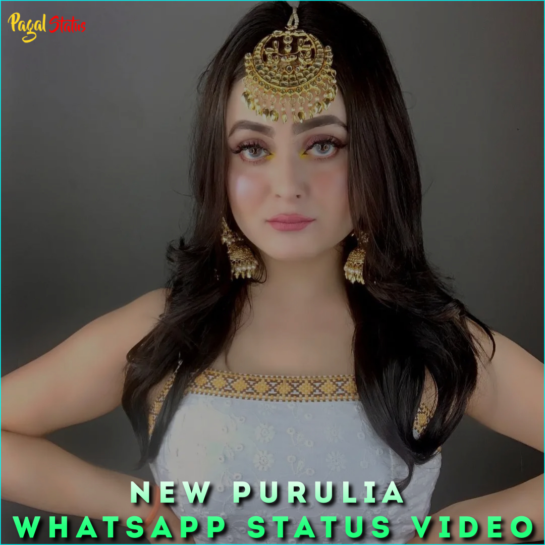 New Purulia Whatsapp Status Video