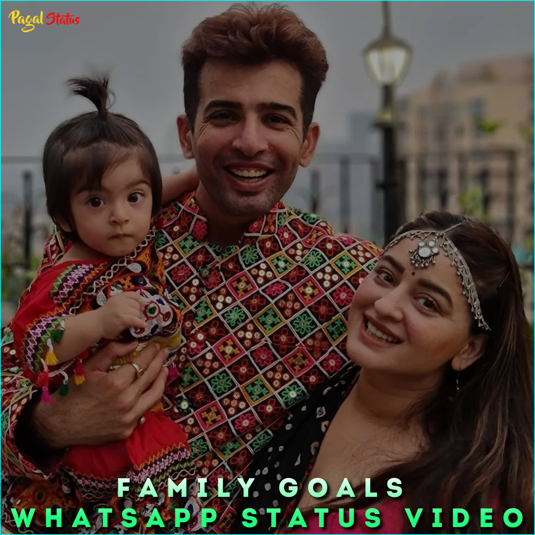 Family Goals Whatsapp Status Video