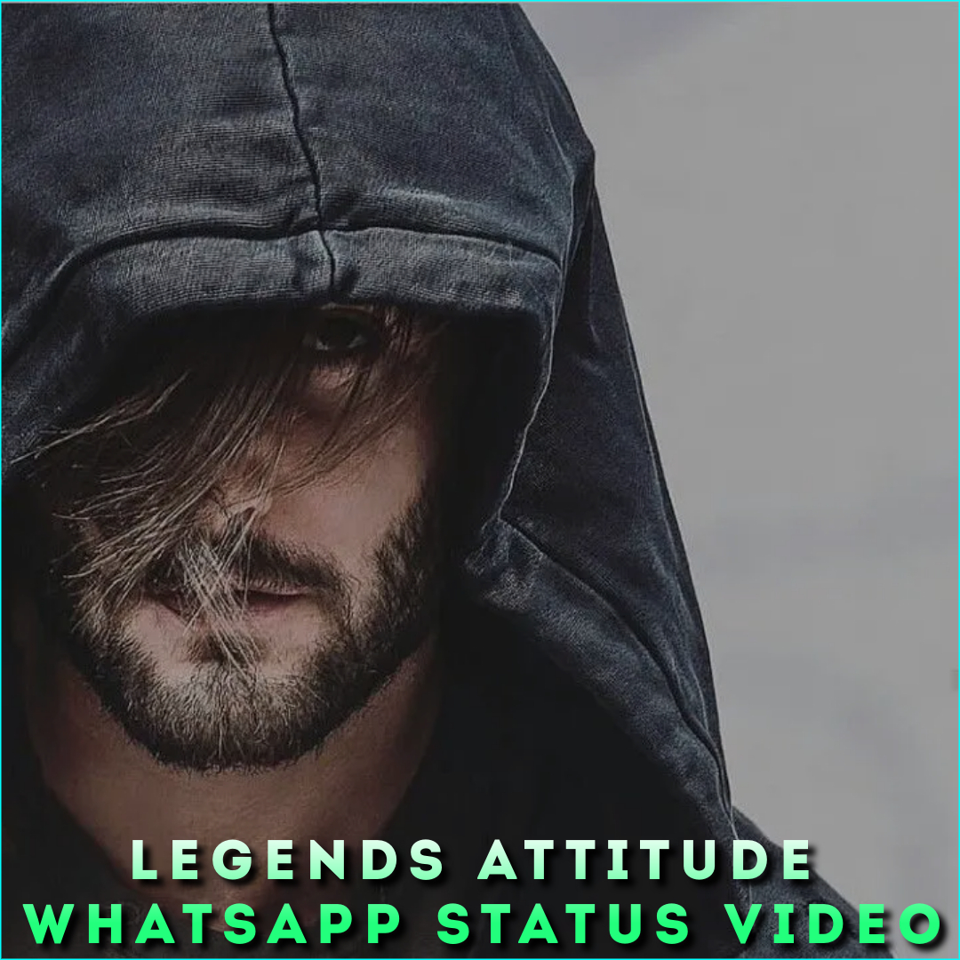 Legends Attitude Whatsapp Status Video