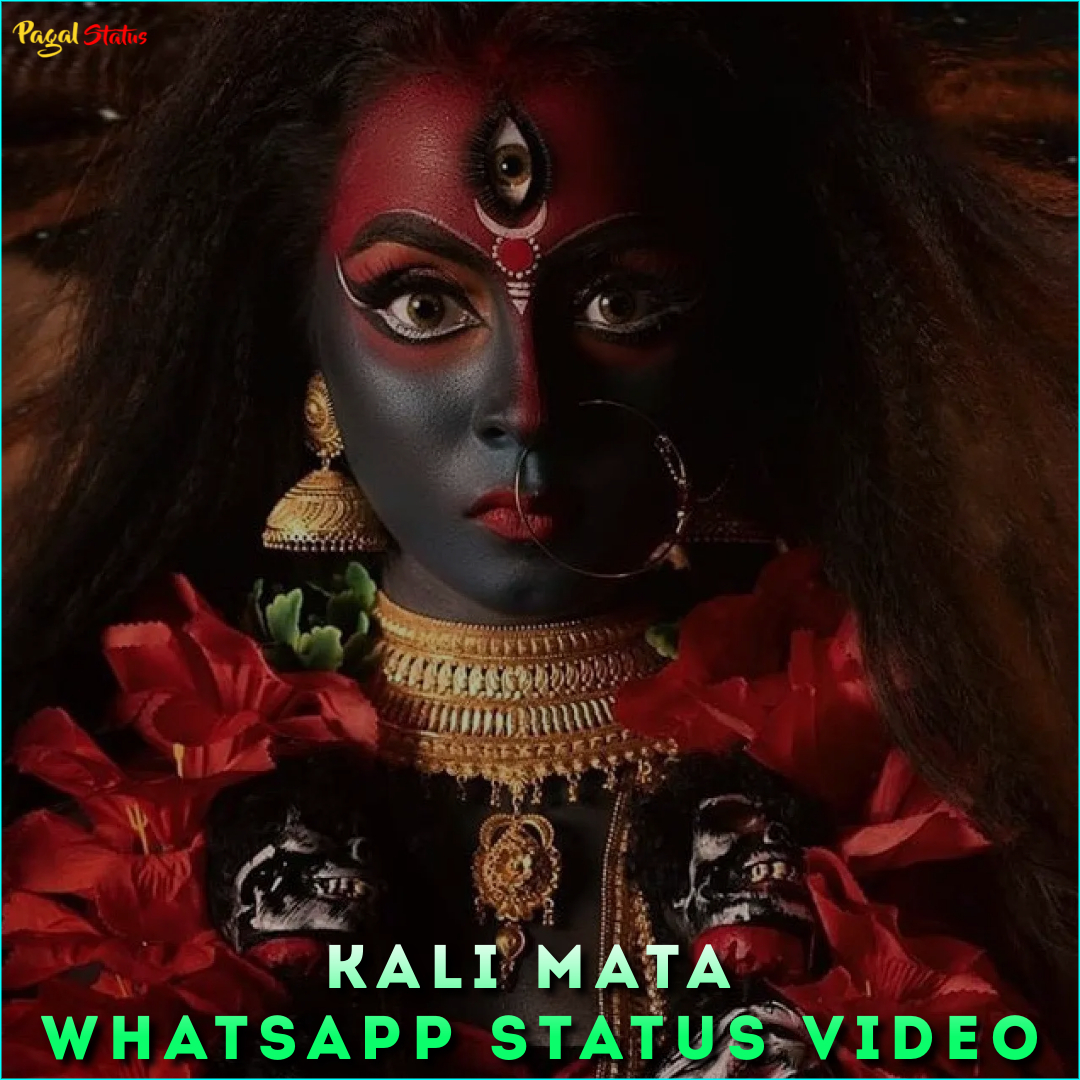 Kali Mata Whatsapp Status Video