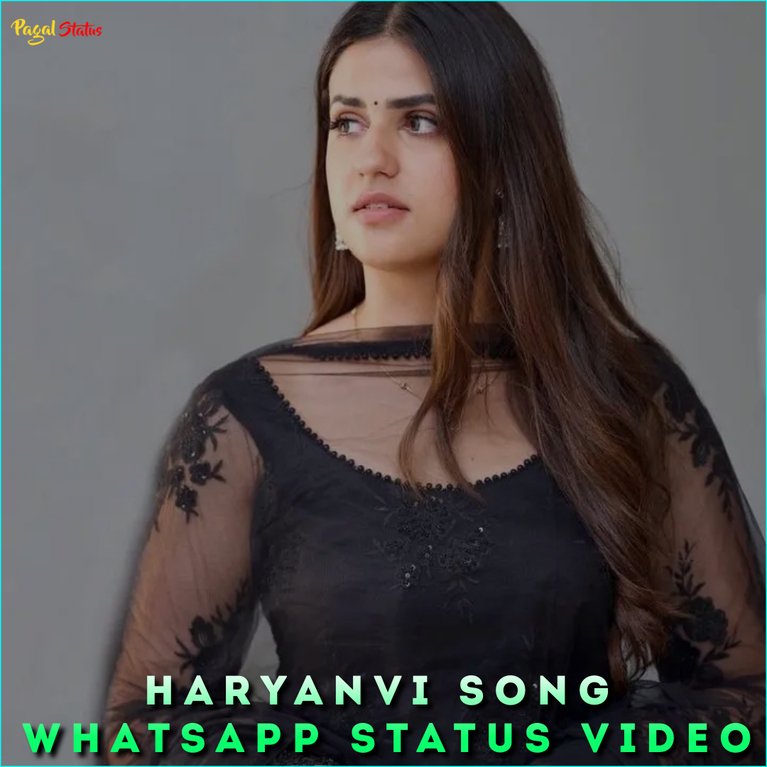 Haryanvi Song Whatsapp Status Video