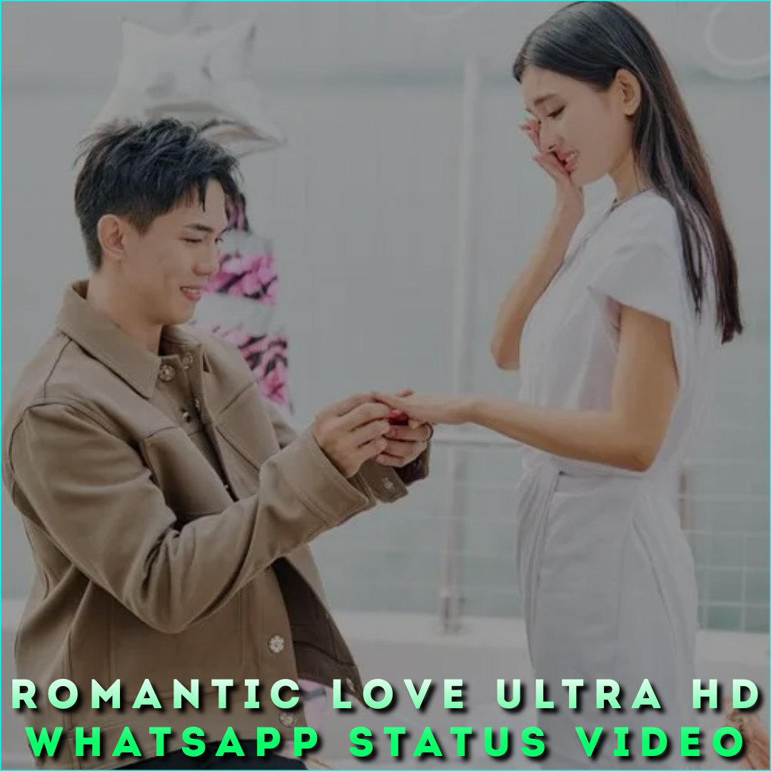 Romantic Love Ultra HD Whatsapp Status Video