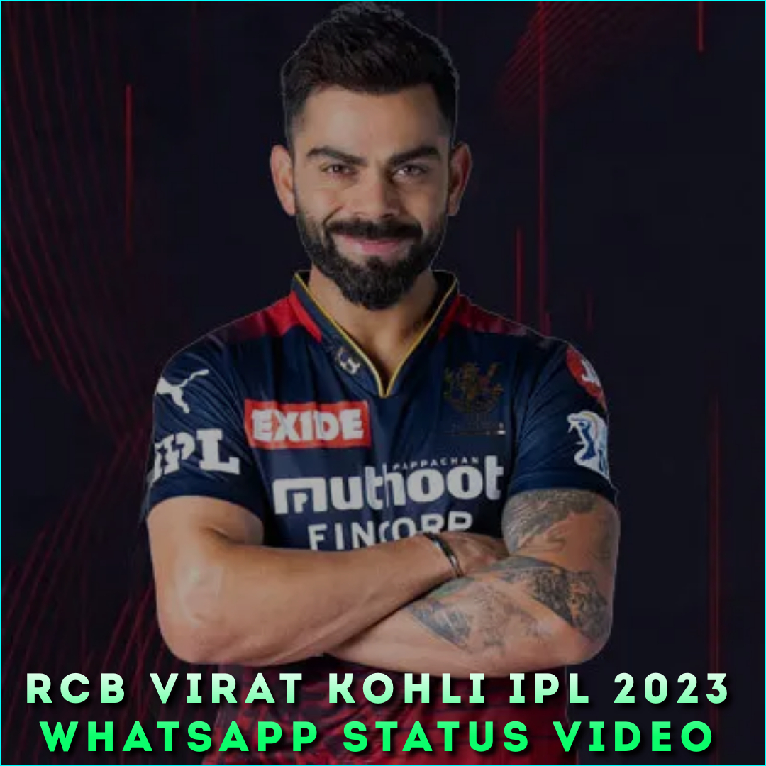 RCB Virat Kohli IPL 2023 Whatsapp Status Video