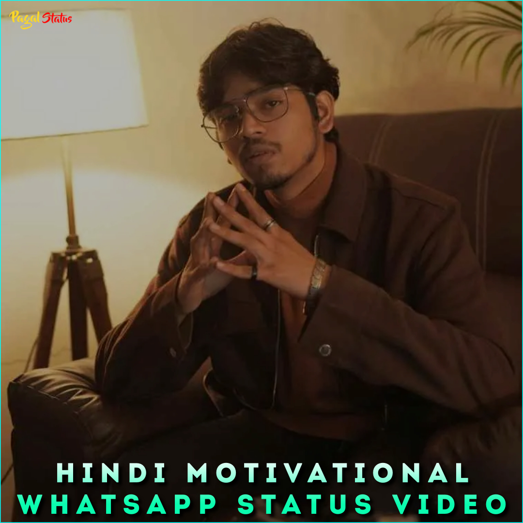 Hindi Motivational Whatsapp Status Video