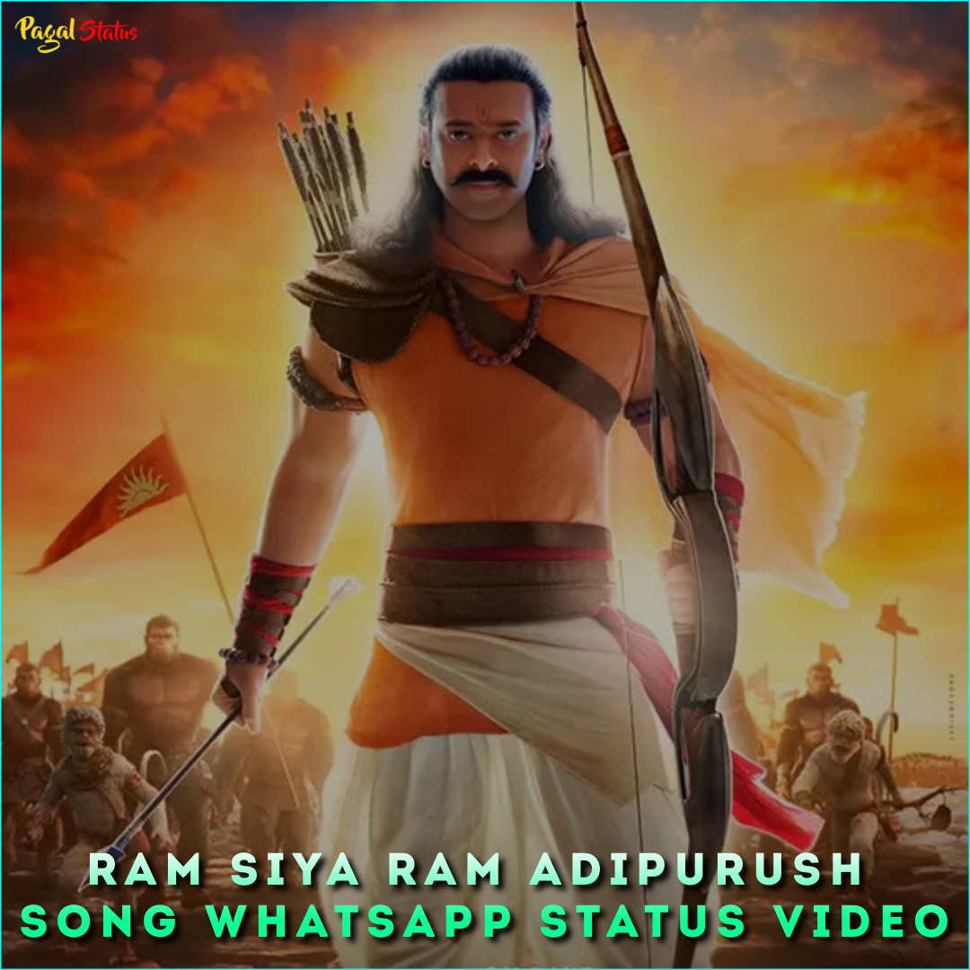 Ram Siya Ram Adipurush Song Whatsapp Status Video
