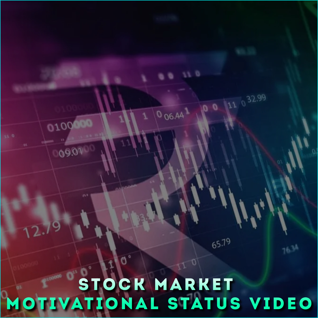 Stock Market Motivational Status Video