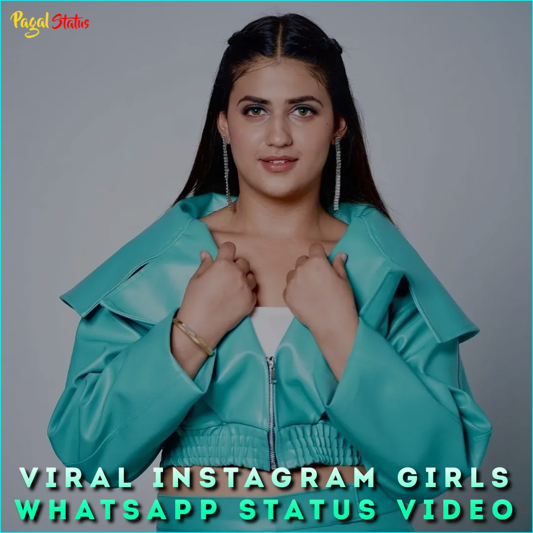 Viral Instagram Girls Whatsapp Status Video