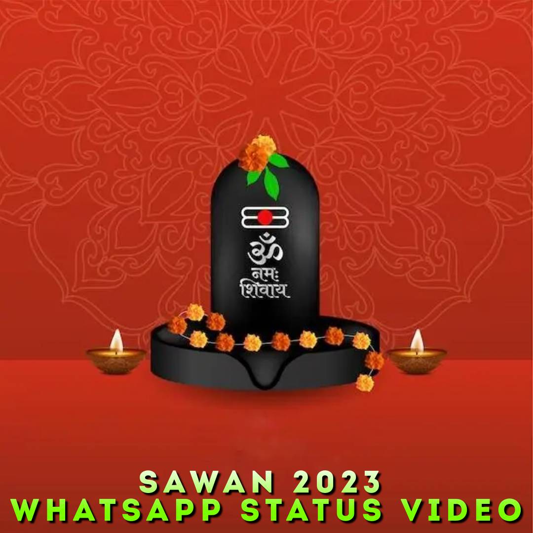 Sawan 2023 Whatsapp Status Video