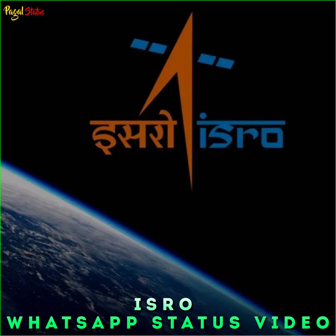 ISRO Whatsapp Status Video