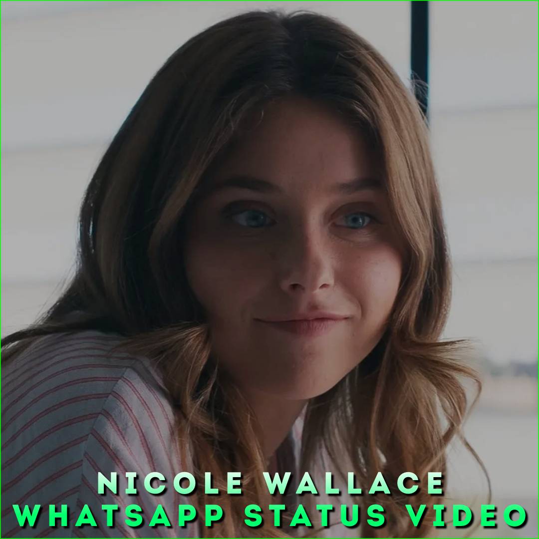 Nicole Wallace Whatsapp Status Video