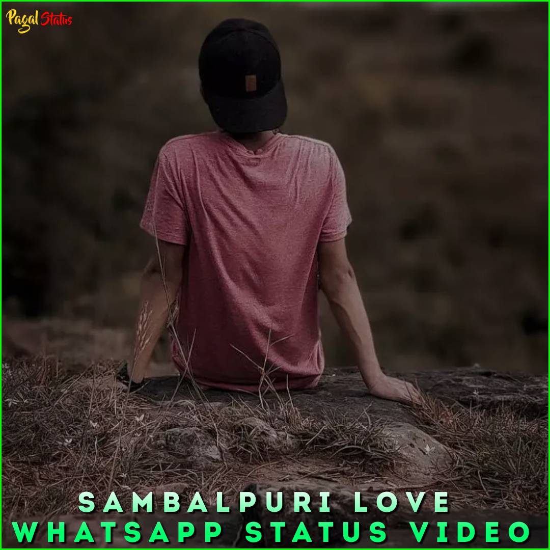 Sambalpuri Love Whatsapp Status Video