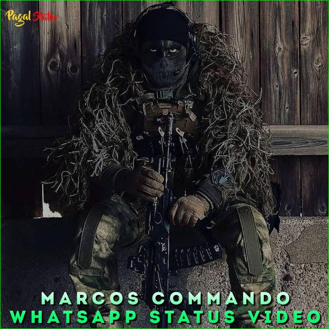 Marcos Commando Whatsapp Status Video