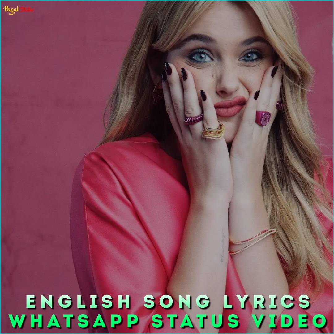 English Song Lyrics Whatsapp Status Video