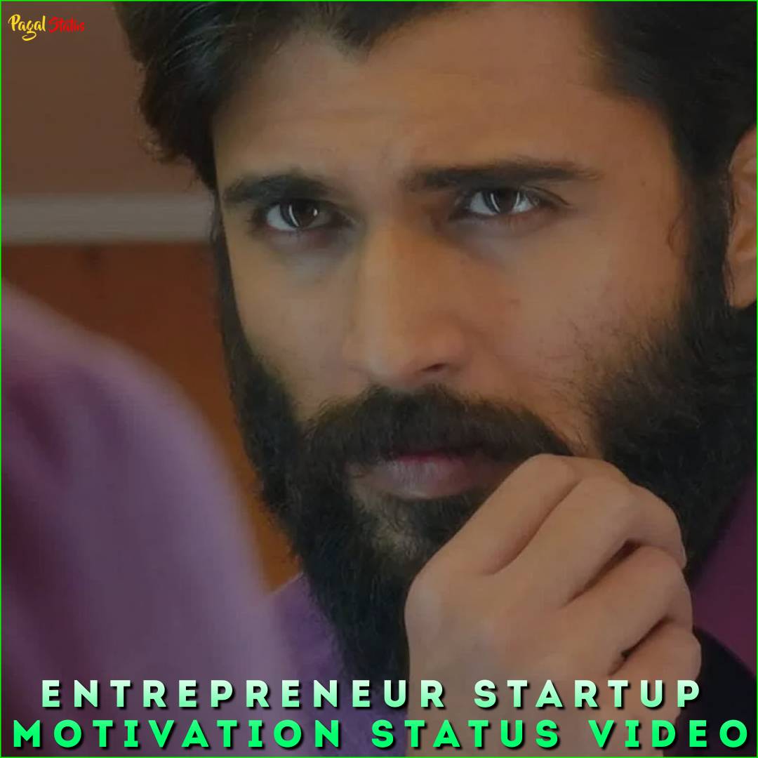 Entrepreneur Startup Motivation Status Video