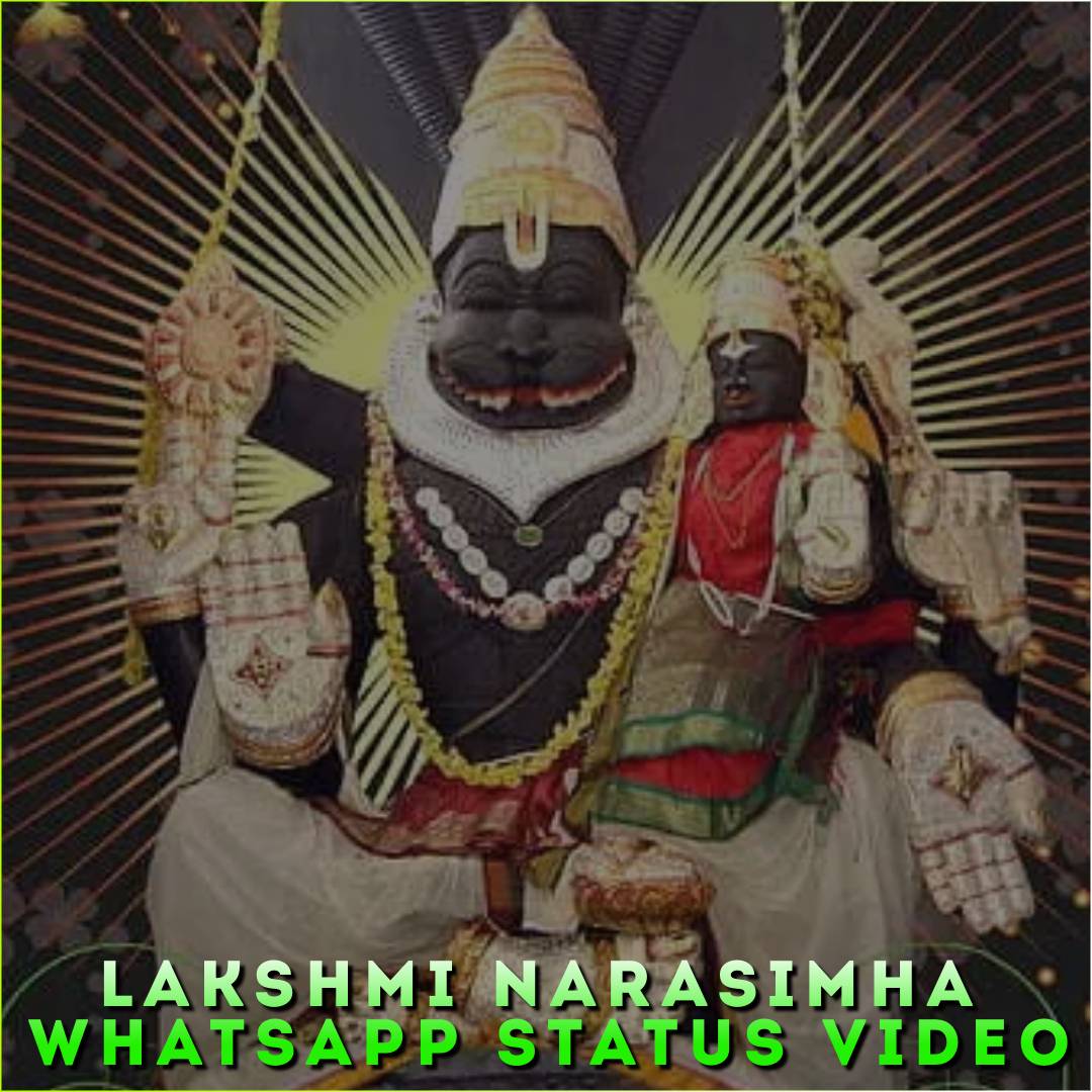 Lakshmi Narasimha Whatsapp Status Video
