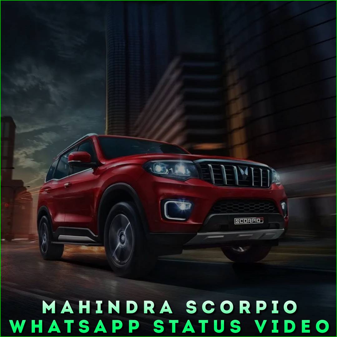 Mahindra Scorpio Whatsapp Status Video