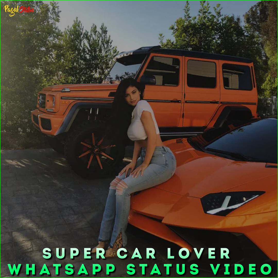 Super Car Lover Whatsapp Status Video