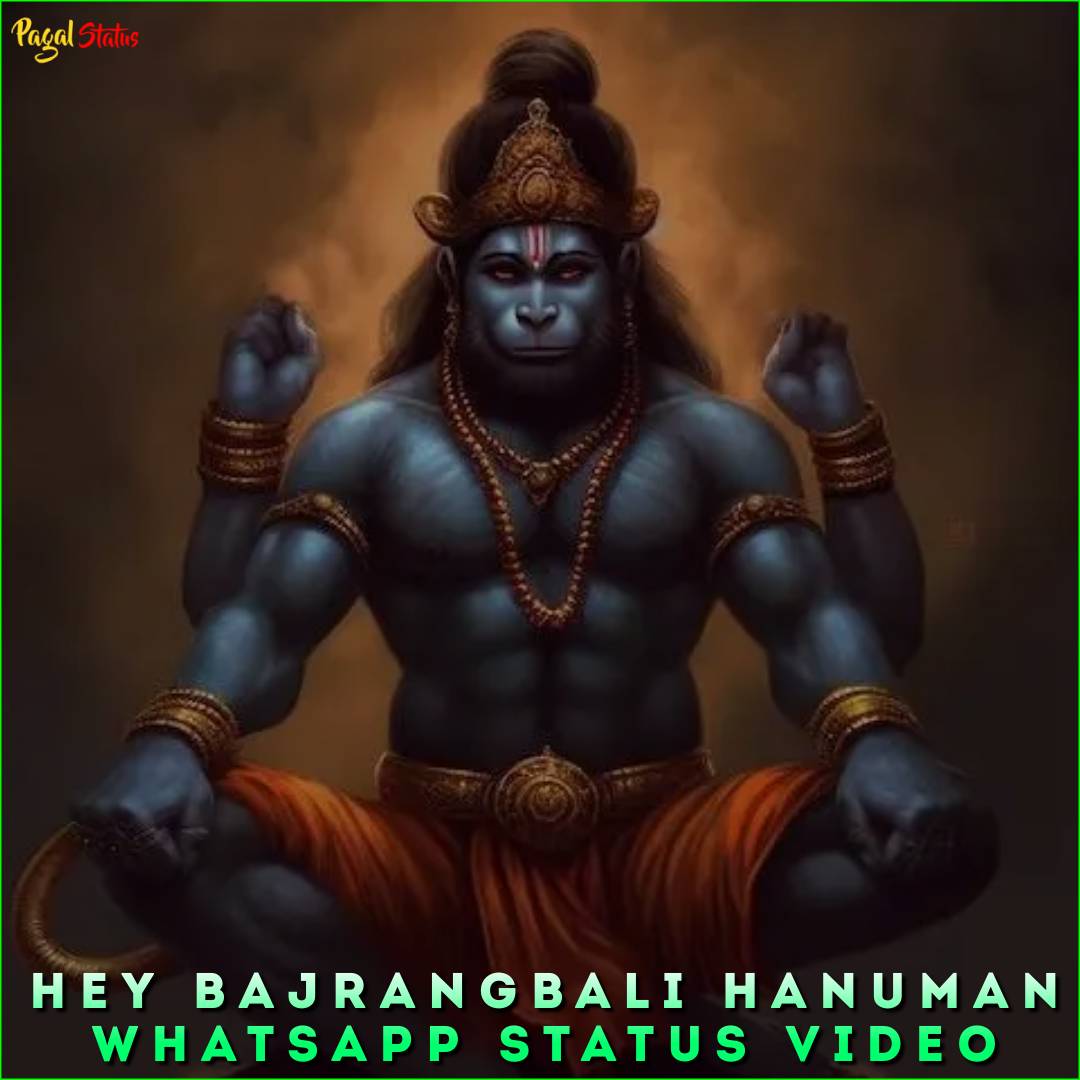 Hey Bajrangbali Hanuman Whatsapp Status Video