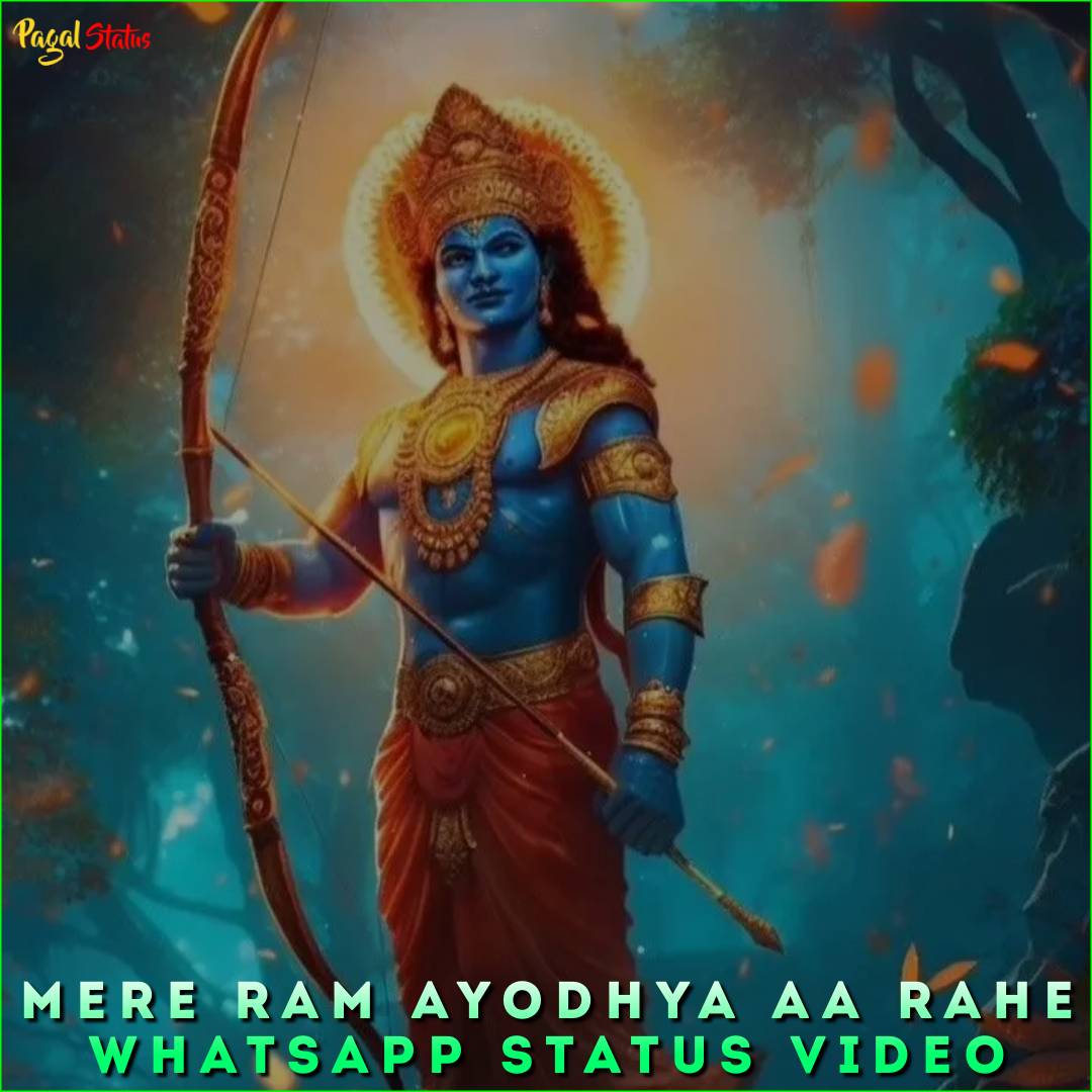 Mere Ram Ayodhya Aa Rahe Whatsapp Status Video