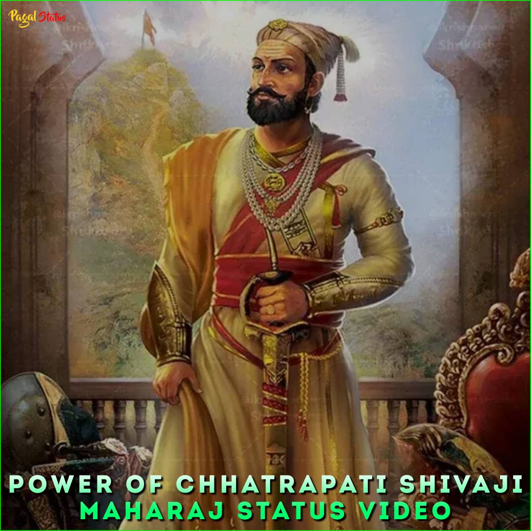 Power Of Chhatrapati Shivaji Maharaj Status Video