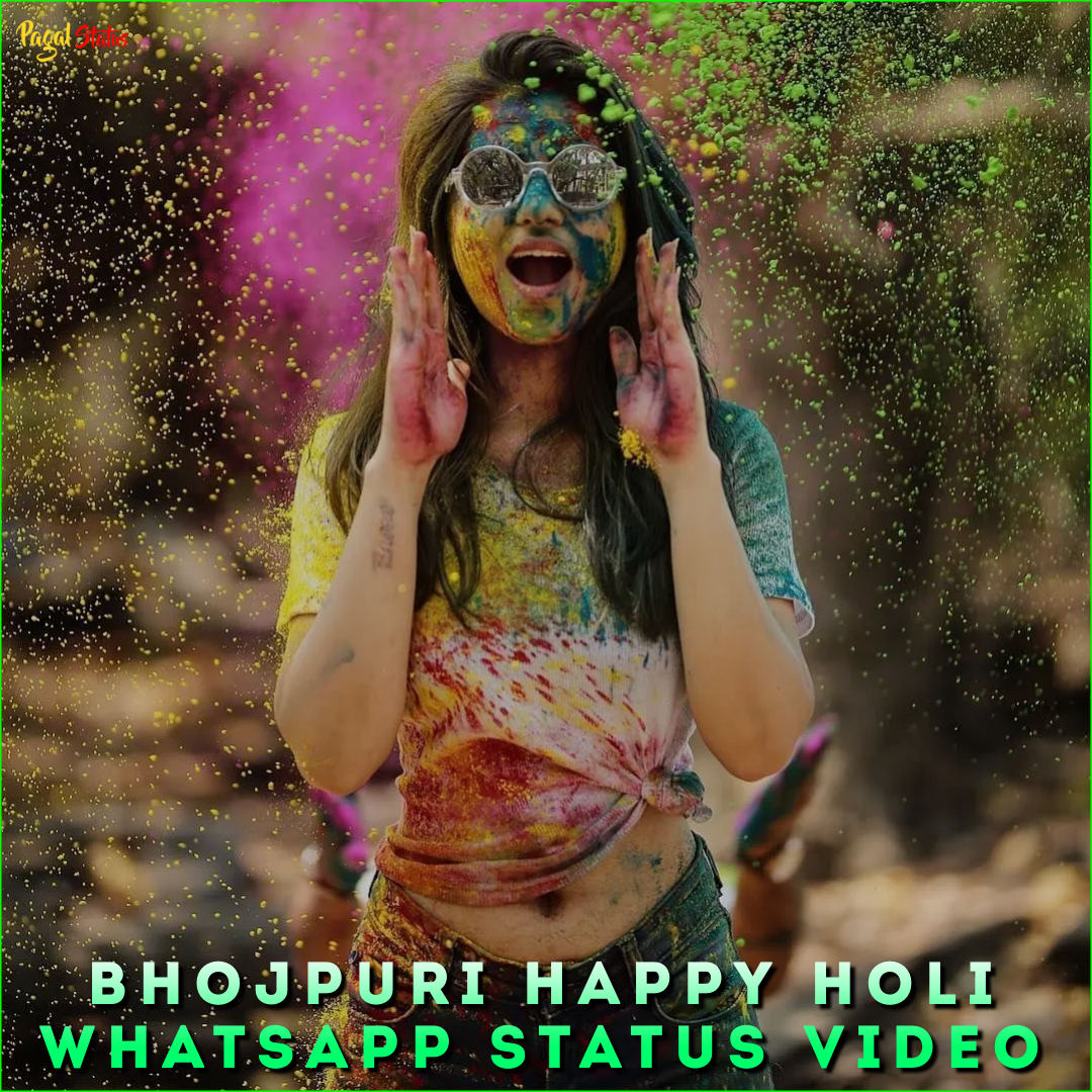 Bhojpuri Happy Holi Whatsapp Status Video