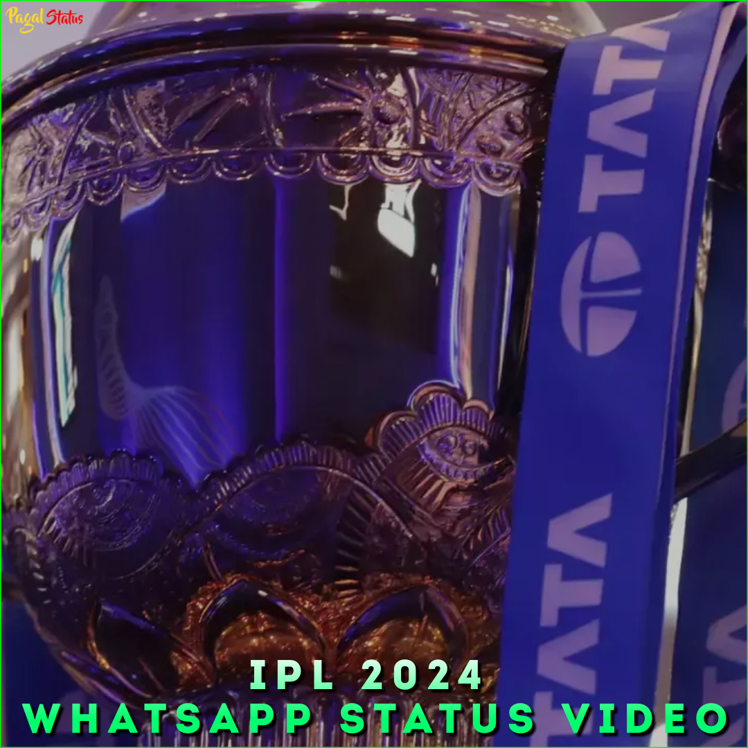 IPL 2024 Whatsapp Status Video