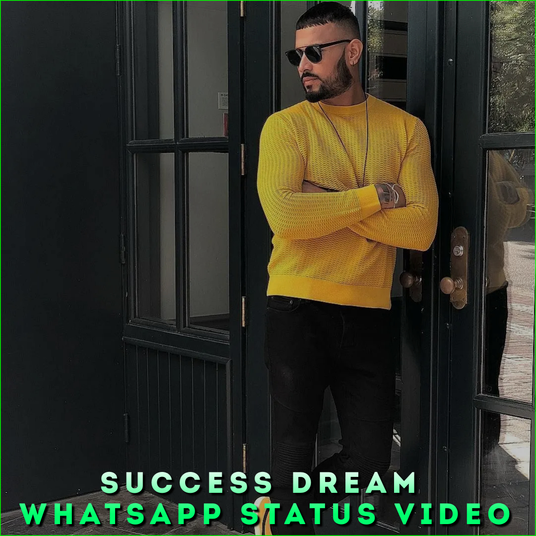 Success Dream Whatsapp Status Video